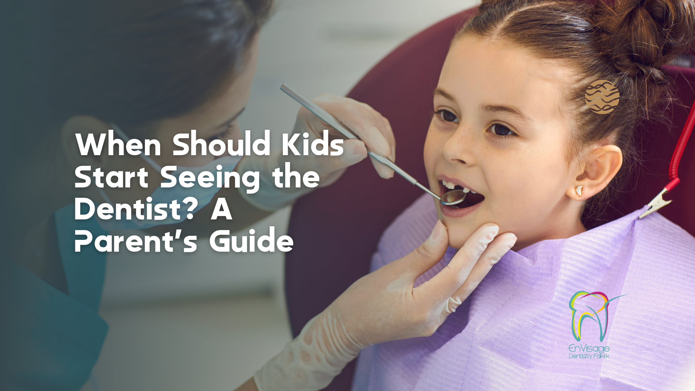 When Should Kids Start Seeing the Dentist? A Parent’s Guide When Should Kids Start Seeing the Dentist? A Parent’s Guide
