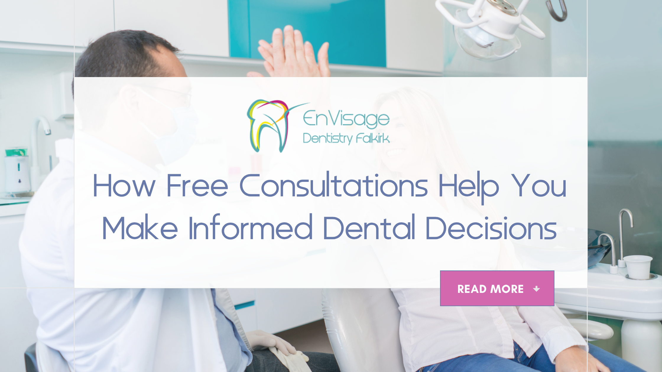 Discover how free cosmetic dental consultations at EnVisage Falkirk help you explore treatment options, ask questions and make confident, informed decisions.
