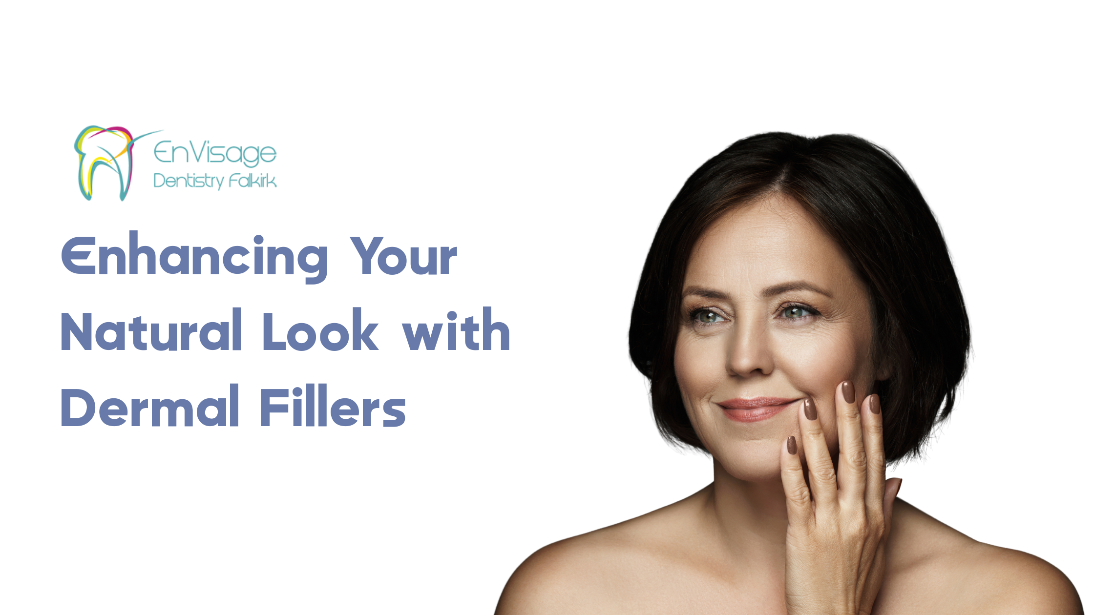 Enhancing Your Natural Look with Dermal Fillers